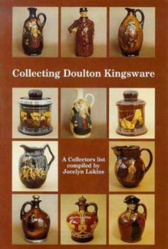 Hardcover Collecting Doulton Kingsware: A Collectors' List (Doulton Collectables Series) Book