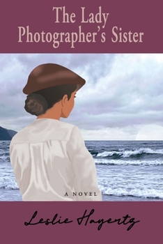 Paperback The Lady Photographer's Sister Book