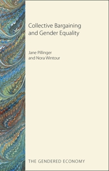 Paperback Collective Bargaining and Gender Equality Book