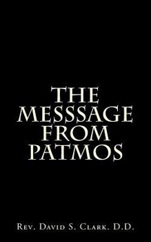 Paperback The Messsage From Patmos Book