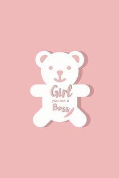 Girl You Are a Boss Composition Book: Motivation | Inspirational Notebook | Funny Anniversary | Bridesmaids | Best Friends | Best Gift | Blank | Size 6 x 9 inch Cover design (Composition Notebook)