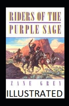 Paperback Riders of the Purple Sage Illustrated Book