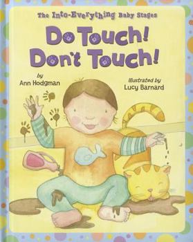 Board book Do Touch! Don't Touch! Book