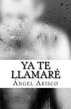 Paperback Ya te llamaré [Spanish] Book