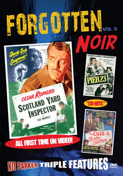 FORGOTTEN NOIR: Vol 9: Scotland Yard Inspector, Pier 23, The Case of the Baby-Sitter