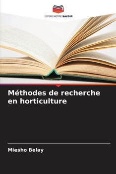 Paperback Méthodes de recherche en horticulture [French] Book