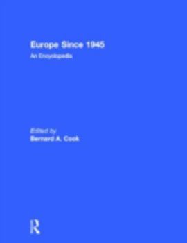 Hardcover Europe Since 1945: An Encyclopedia Book