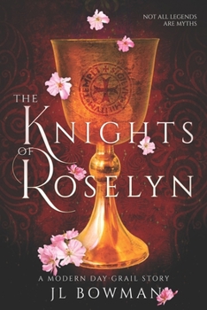 Paperback Knights of Roselyn: A Modern Day Grail Story Book
