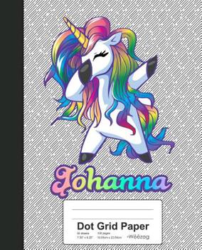 Paperback Dot Grid Paper: JOHANNA Unicorn Rainbow Notebook Book