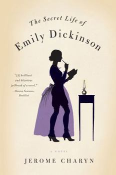 Paperback The Secret Life of Emily Dickinson Book