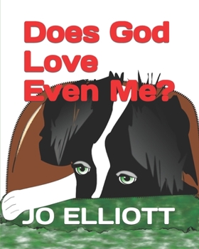 Paperback Does God Love Even Me? Book