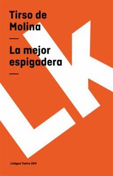 Paperback La mejor espigadera [Spanish] Book