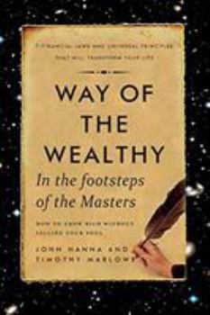 Paperback Way of the Wealthy: In the Footsteps of the Masters Book
