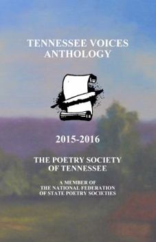 Paperback Tennessee Voices Anthology 2015-2016: The Poetry Society of Tennessee Book