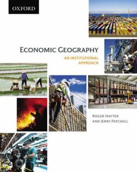 Paperback Economic Geography: An Institutional Approach Book