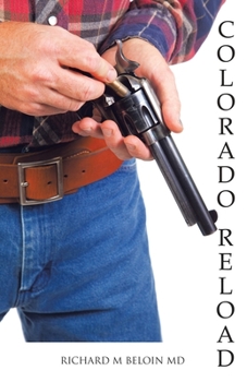 Paperback Colorado Reload: A Western Fiction Book