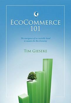Paperback EcoCommerce 101 - Adding an ecological dimension to the economy Book
