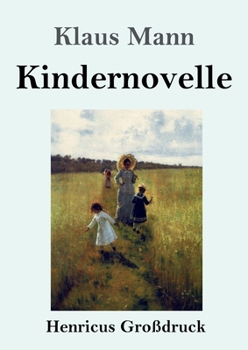 Paperback Kindernovelle (Großdruck) [German] Book