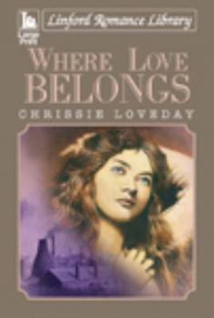 Paperback Where Love Belongs [Large Print] Book