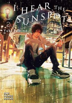 I Hear the Sunspot: Limit, Volume 2 - Book #4 of the  [Hidamari ga Kikoeru]