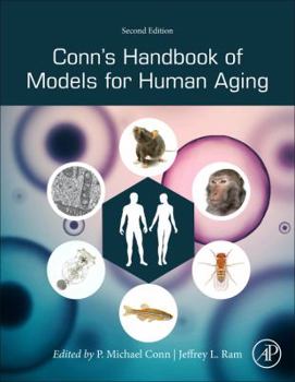 Hardcover Conn's Handbook of Models for Human Aging Book