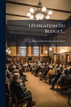 Paperback Législation Du Budget... [French] Book