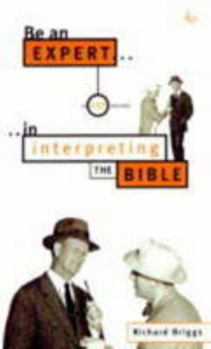 Paperback Be an Expert in 137 Minutes in Interpreting the Bible Book