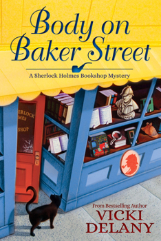 Paperback Body on Baker Street: A Sherlock Holmes Bookshop Mystery Book