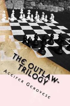 Paperback The Outlaw- Trilogy Book