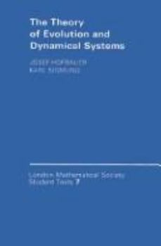 Paperback The Theory of Evolution and Dynamical Systems: Mathematical Aspects of Selection Book