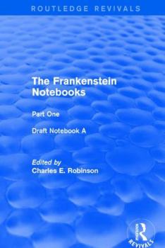 Hardcover The Frankenstein Notebooks: Part One Draft Notebook a Book