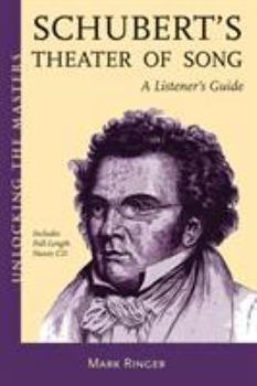 Paperback Schubert's Theater of Song: A Listener's Guide [With CD (Audio)] Book