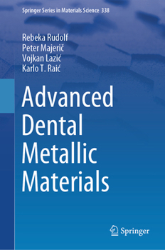 Hardcover Advanced Dental Metallic Materials Book
