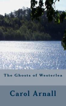 Paperback The Ghosts of Westerlea Book
