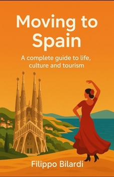 Paperback Moving to Spain Book
