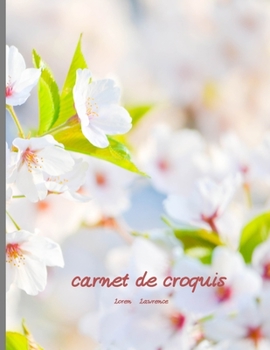 carnet de croquis: bloc-notes vierge 100 pages bloc-notes id�al comme agenda, carnet de croquis, ... vide (French Edition)