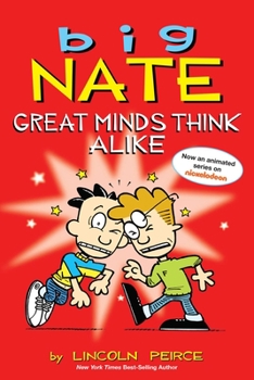 Paperback Big Nate: Great Minds Think Alike: Volume 8 Book