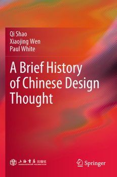 Paperback A Brief History of Chinese Design Thought Book