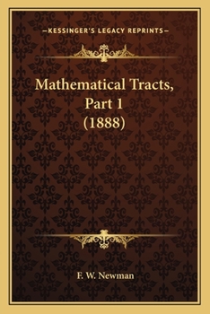 Paperback Mathematical Tracts, Part 1 (1888) Book