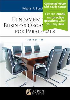 Fundamentals of Business Organizations for Paralegals: [Connected eBook with Study Center]