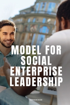 Paperback Model for Social Enterprise Leadership Book