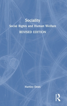 Hardcover Sociality: Social Rights and Human Welfare Book