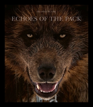 Hardcover Echoes of the Pack Book