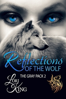 Paperback Reflections Of The Wolf Book