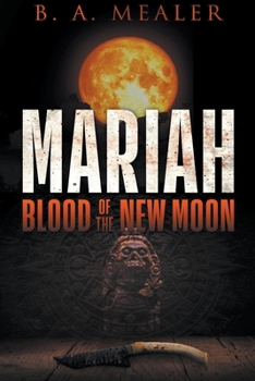 Paperback Mariah: Blood of the New Moon Book