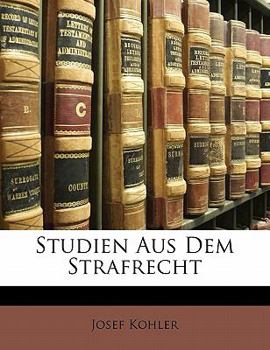 Paperback Studien Aus Dem Strafrecht [German] Book