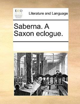 Paperback Saberna. A Saxon eclogue. Book