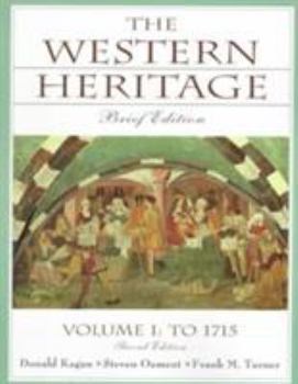 Paperback Western Heritage, The: Brief Edition, Vol. I to 1715 Chap. 1-15 Book