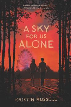 Hardcover A Sky for Us Alone Book