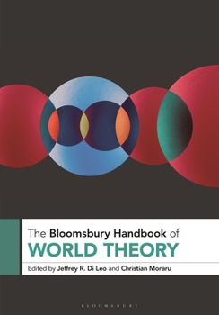 Paperback The Bloomsbury Handbook of World Theory Book